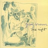 One Night Lyrics Greg Brown