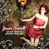 Good Bad And Pretty Things Lyrics Jesse Farrell