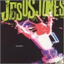 Liquidiser Lyrics Jesus Jones
