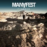 Fighter Lyrics Manafest