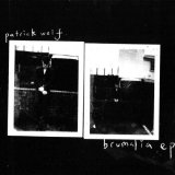 Brumalia (EP) Lyrics Patrick Wolf