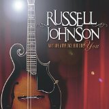 Anytime Anyplace But Only You Lyrics Russell Johnson