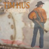 Huskies & Husqvarnas Lyrics Tim Hus