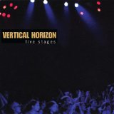 Live Stages Lyrics Vertical Horizon