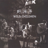 Shanghai ARK Live Lyrics Wild Children