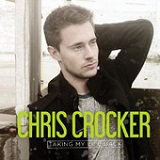 Taking My Life Back (Single) Lyrics Chris Crocker