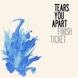 Tears You Apart Lyrics Finish Ticket
