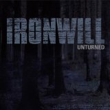 Unturned Lyrics Ironwill