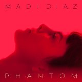 Phantom Lyrics Madi Diaz