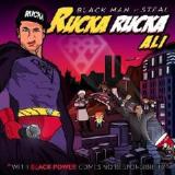 Black Man of Steal Lyrics Rucka Rucka Ali