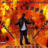 Hillwood Lyrics South Park Mexican