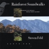 Rainforest Soundwalks: Ambiences of Bosavi Papua New Guinea Lyrics Steven Feld