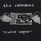 Caveat Emptor Lyrics The Cannanes