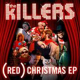 (RED) Christmas (EP) Lyrics The Killers