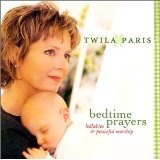 Bedtime Prayers Lyrics Twila Paris