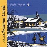 Bob Piorun picks on Christmas Carols Lyrics Bob Piorun