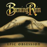 Epic Obsession Lyrics Burning Rain