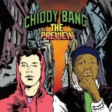 The Preview (EP) Lyrics Chiddy Bang
