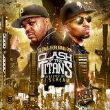 Clash Of The Titans (Mixtape) Lyrics DJ Paul & Drumma Boy
