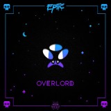 Overlord EP Lyrics Eptic