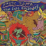 The Lost Episodes Lyrics Frank Zappa