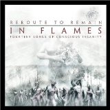 Reroute To Remain Lyrics In Flames