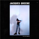 Phantom Vibrate Lyrics Jacques Greene