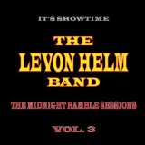 The Midnight Ramble Sessions, Vol. 3 Lyrics Levon Helm