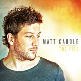 The Fire Lyrics Matt Cardle