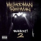 Blackout 2 Lyrics Method Man And Redman