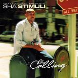 The Calling Lyrics Sha Stimuli