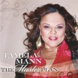 The Master Plan Lyrics Tamela Mann