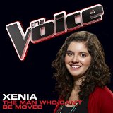 The Man Who Can’t Be Moved (The Voice Performance) (Single) Lyrics Xenia