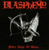 Fallen Angel of Doom.... Lyrics Blasphemy
