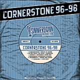 Cornerstone 96-98 Lyrics Cornerstone 96-98
