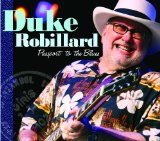 Passport To The Blues Lyrics Duke Robillard
