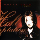 Temptation Lyrics Holly Cole