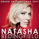 Shake Up Christmas 2011 (Single) Lyrics Natasha Bedingfield