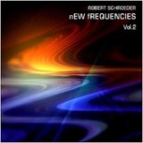 New Frequencies, Vol. 2 Lyrics Robert Schroeder