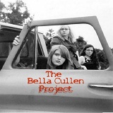 The Bella Cullen Project Lyrics The Bella Cullen Project