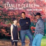The Stanley Clarke Trio