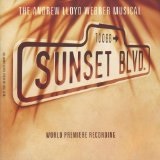 Sunset Boulevard Lyrics Andrew Lloyd Webber