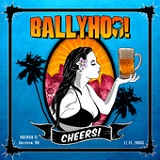 Cheers! Lyrics Ballyhoo!