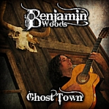 Ghost Town Lyrics Benjamin Woods