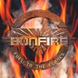 Fuel To The Flames Lyrics Bonfire
