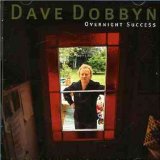 Overnight Success Lyrics Dave Dobbyn