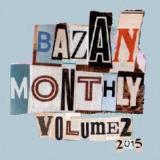 Monthly Volume 2 Lyrics David Bazan