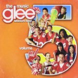 Glee: The Music, Volume 5 Lyrics Glee Cast