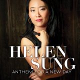 Anthem For A New Day Lyrics Helen Sung