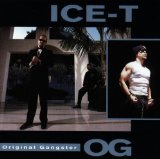 O.G. (Original Gangster) Lyrics ICE-T